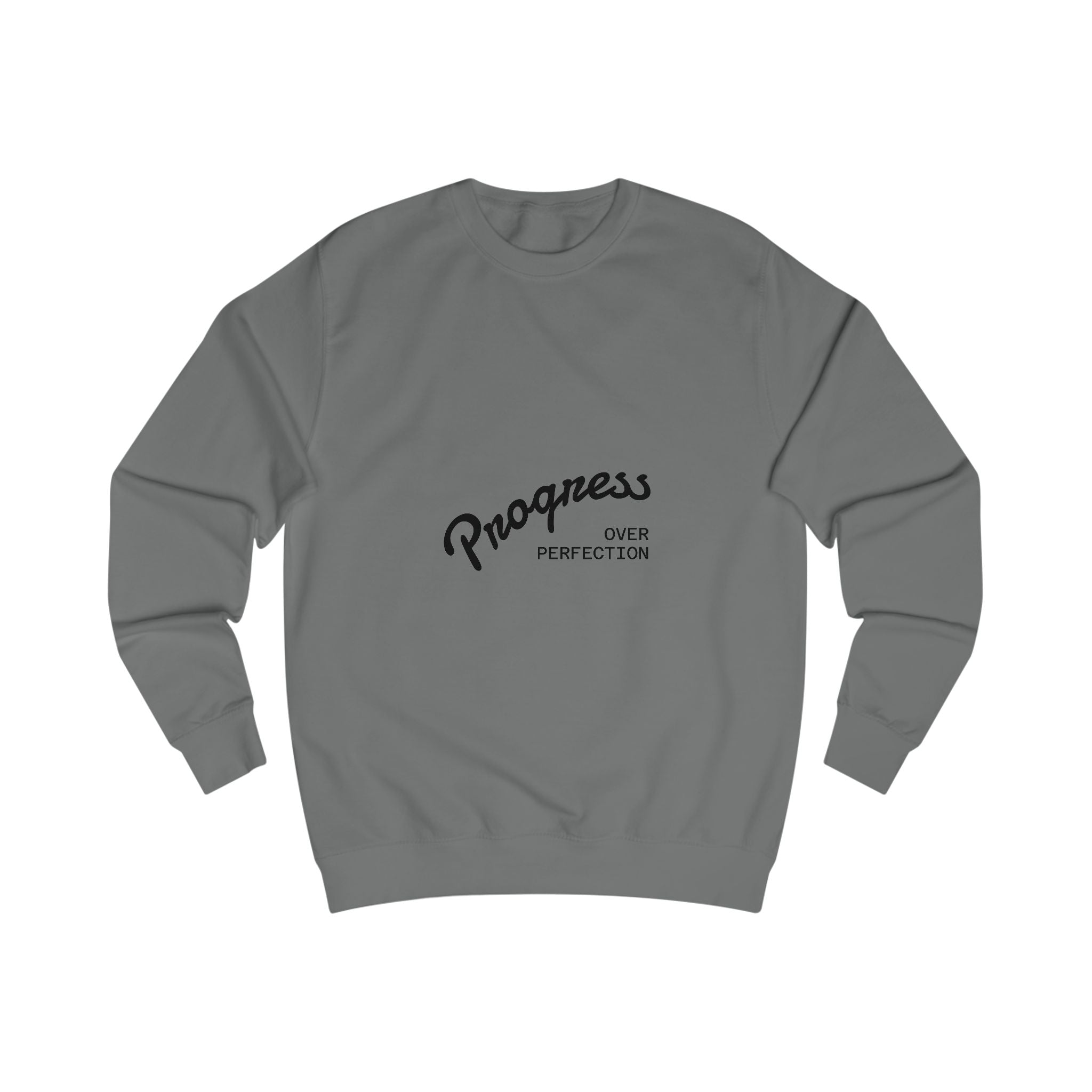 Progress Over Perfection Sweatshirt — Inspirational Crewneck for Goal-Oriented Adults